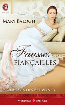 La saga des Bedwyn (Tome 3) - Fausses fiançailles