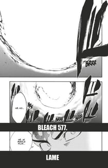 Bleach - T64 - Chapitre 577 - LAME