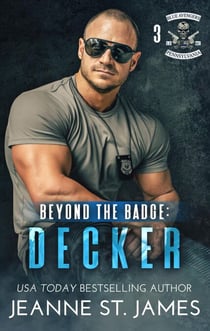 Beyond the Badge: Decker - Blue Avengers MC, #3