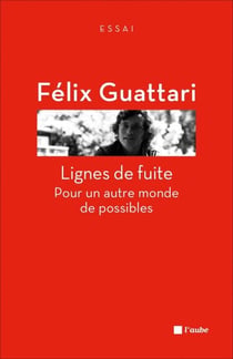 Lignes de fuite - Pour un autre monde de possibles