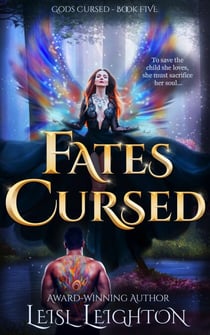 Fates Cursed: Gods Cursed Book 5 - Gods Cursed Series, #5