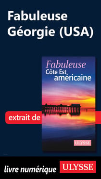 Fabuleuse Géorgie (USA)