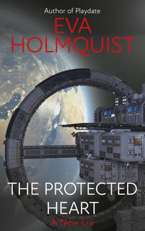 The Protected Heart - A New Era, #1