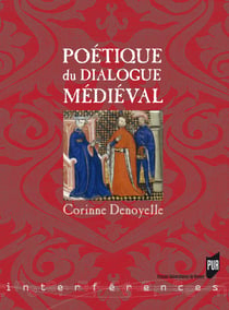 Poétique du dialogue médiéval