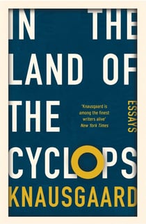 In the Land of the Cyclops - Essays