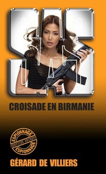SAS 98 Croisade en Birmanie