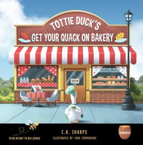 Totty Duck's Get Your Quack On Bakery - To Be Or Not To Bee, #3