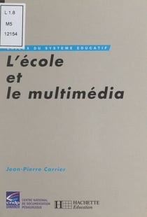 L'école et le multimédia