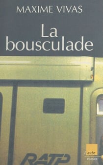 La bousculade