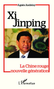 Xi Jinping - La Chine rouge nouvelle génération