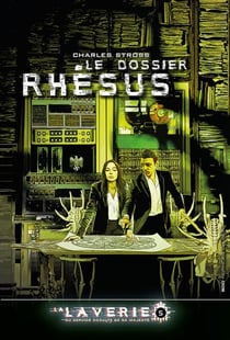 The Rhesus Chart  (La Laverie 5, Tome 6)