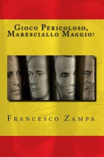 Gioco Pericoloso, Maresciallo Maggio! - I Racconti della Riviera, #3
