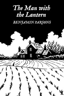 The Man with the Lantern - Tales from the Old World, #4