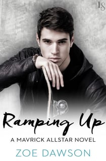 Ramping Up - A Mavrick Allstar Novel