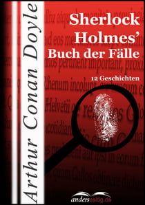 Sherlock Holmes' Buch der Fälle - 12 Geschichten