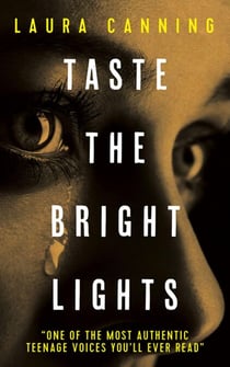 Taste the Bright Lights - The Lisa Diaries, #1
