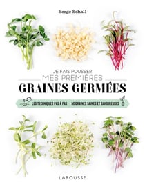 Réussissez vos graines germées !