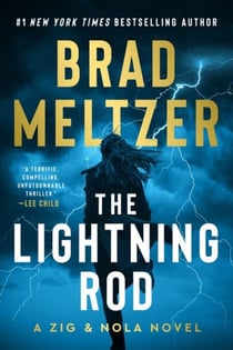 The Lightning Rod - A Zig and Nola Novel