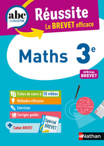 Maths 3e - ABC Réussite - Le Brevet efficace - Cours, Méthode, Exercices - Brevet 2026 - EPUB