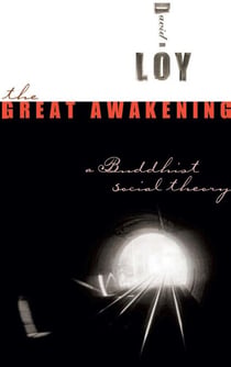 The Great Awakening - A Buddhist Social Theory