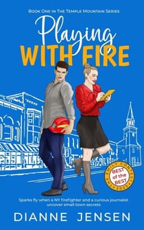 Playing With Fire - The Temple Mountain Series, #1
