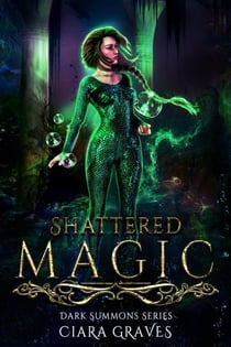 Shattered Magic - Darkness Summons, #4