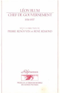 Léon Blum, chef de gouvernement, 1936-1937 - 2e édition