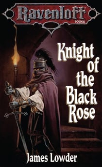Knight of the Black Rose - Ravenloft The Covenant