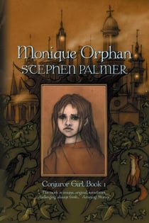 Monique Orphan - Conjuror Girl, #1