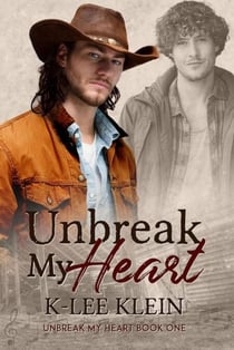 Unbreak My Heart - Unbreak My Heart, #1