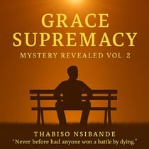 Grace Supremacy - Mystery Revealed, #2