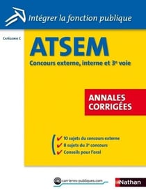 Concours ATSEM - Annales corrigées - 2013 - Format : ePub 3 FL