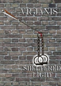Sheltered Light - The Light Chronicles, #2