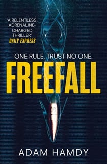 Freefall - the explosive thriller (Pendulum Series 2)