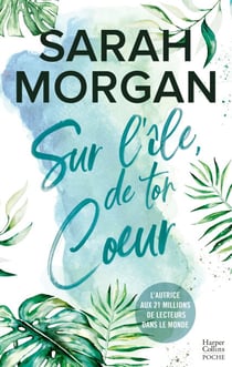 Sur l'île de ton coeur - La suite de la nouvelle série de Sarah Morgan, Puffin Island