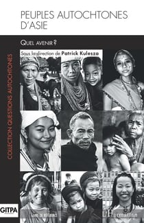 Peuples autochtones d'Asie - Quel avenir ?