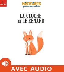 La cloche et le renard