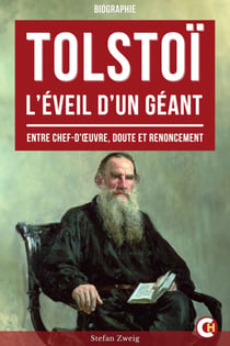 Tolstoï, L’Éveil d’un Géant - Entre Chef-d’Œuvre, Doute et Renoncement