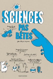 Sciences pas bêtes