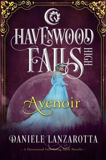 Avenoir - Havenwood Falls High, #11