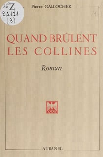 Quand brûlent les collines - Colo crémado