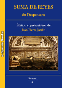 Suma de Reyes du Despensero - Édition et présentation