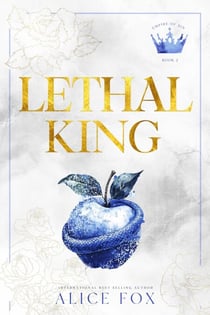 Lethal King: Dark Mafia Romance - Empire of Sin, #3