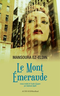 Le Mont Émeraude - ou le conte manquant du "livre des Nuits"