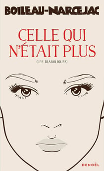 Celle qui n'était plus (Les diaboliques)