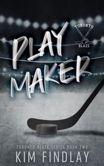 Playmaker - Toronto Blaze Series, #2