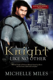 A Knight Like No Other - Realm of Honor, #4