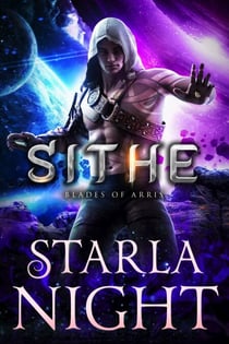 Sithe - Blades of Arris, #1