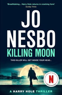 Killing Moon - The NEW #1 Sunday Times bestselling thriller