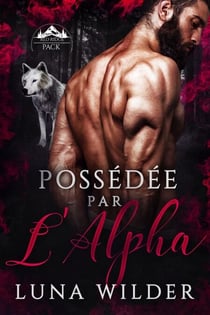 Possédée Lar L'Alpha - Red Ridge Pack, #1